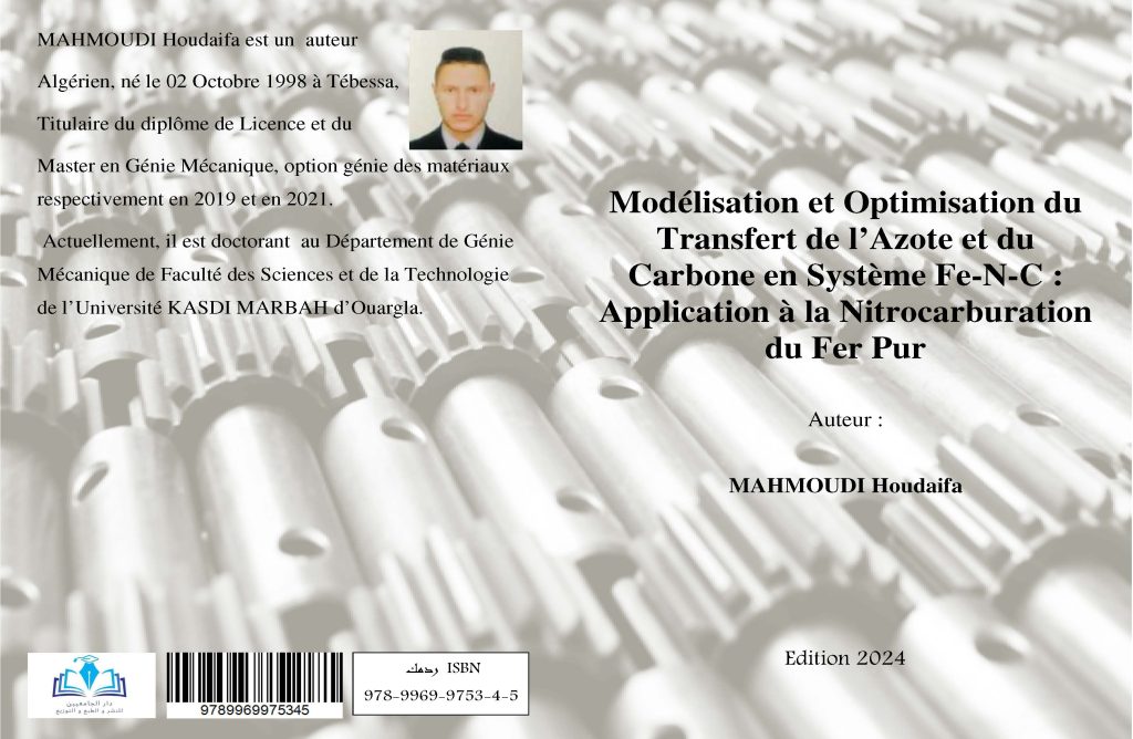 Modélisation et Optimisation du Transfert de l’Azote et du Carbone en Système Fe-N-C : Application à la Nitrocarburation du Fer Pur par MAHMOUDI Houdaifa