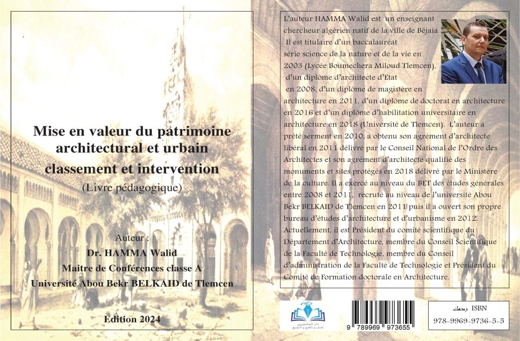 Mise en valeur du patrimoine architectural et urbain classement et intervention (Livre pédagogique) par Dr HAMMA Walid